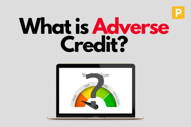 what is adverse credit history